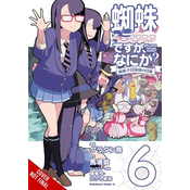 So Im a Spider, So What? the Daily Lives of the Kumoko Sisters, Vol. 6