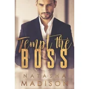 Tempt The Boss