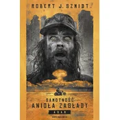 Samotność Anioła Zagłady. Adam