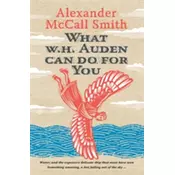 What W. H. Auden Can Do for You