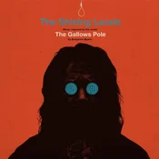The Shining Levels - The Gallows Pole (LP)
