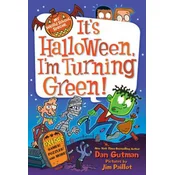 My Weird School Special: Its Halloween, Im Turning Green!
