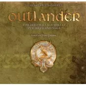Outlander - Das offizielle Kochbuch zur Highland-Saga