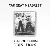 Car Seat Headrest - Teens Of Denial: Joe's Story (Anniversary Edition) (Digipak) (CD)
