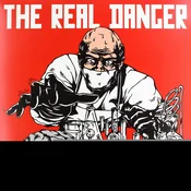 The Real Danger - The Real Danger (LP)