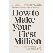 How to Make Your First Million