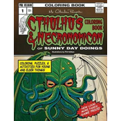 Cthulhus Coloring Book and Necronomicon of Sunny Day Doings