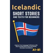 Icelandic - Short Stories And Texts for Beginners
