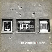 Second Letter - Cicatrix (LP)