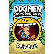 Dogmen: Gospodar buva - Dejv Pilki