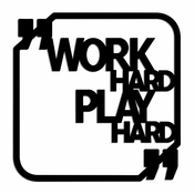 WALLXPERT Zidna dekoracija Work Hard Play Hard