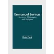 Emmanuel Levinas: Literature, Philosophy and Religion