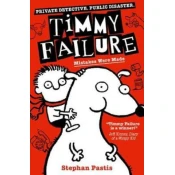 Timmy Failure: Mistakes Were Made