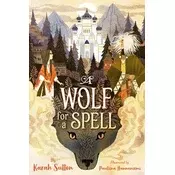 A Wolf for a Spell