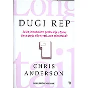 DUGI REP - Zašto je buducnost poslovanja u tome da se proda više stvari, a ne primjeraka?