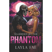 Guarded by the Phantom