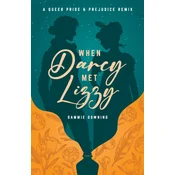 When Darcy Met Lizzy