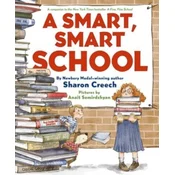 A Smart, Smart School