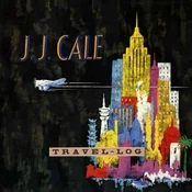 J.J. Cale - Travel-Log