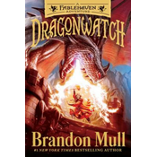 Dragonwatch: A Fablehaven Adventure