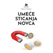 Umece sticanja novca