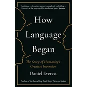 How Language Began