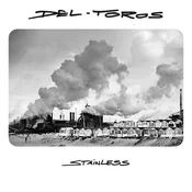 Del-Toros - Stainless (LP)