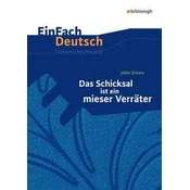 John Green: Das Schicksal ist ein mieser Verräter
