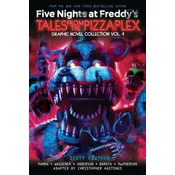 Five Nights at Freddys: Tales from the Pizzaplex Graphic Novel Collection Vol. 4