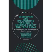 Developing and Implementing Teaching in Sensitive Subject and Topic Areas