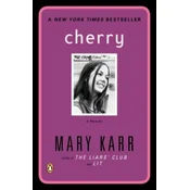 Mary Karr - Cherry