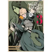 WITCH & THE KNIGHT WILL SURVIVE V03