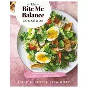 The Bite Me Balance Cookbook