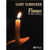 SCHOCKER:FLAME FOR FLUTE AND PIANO