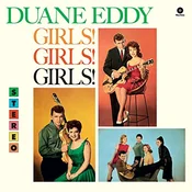 Duane Eddy - Girls! Girls! Girls! (Limited Edition) (180 g) (LP)
