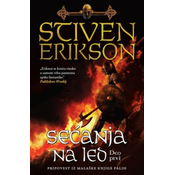 SECANJA NA LED - I deo - Stiven Erikson ( 6740 )
