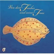 Von dem Fischer und seiner Frau, 1 Audio-CD
