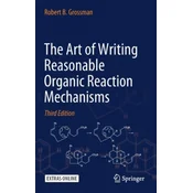Art of Writing Reasonable Organic Reaction Mechanisms