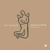 Sanje so večne - Feri Lainšček