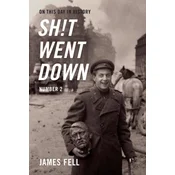 On This Day in History Sh!t Went Down