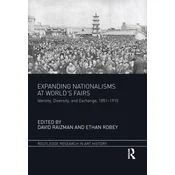 Expanding Nationalisms at Worlds Fairs