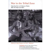 War in the Tribal Zone