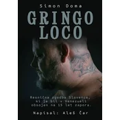Gringo Loco - Aleš Čar in Simon Doma