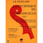 FEUILLARD:LA TECHNIQUE DU VIOLONCELLE VOL.7