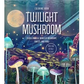 Twilight Mushroom Coloring Book
