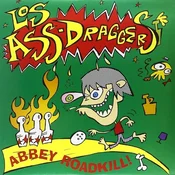 Los Ass-Draggers - Abbey Roadkill! (LP)