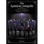 DISNEY TWISTED WONDERLAND MAGICAL ARCHIVES I: OFFICIAL GUIDE + SETTING BOOK (ARTBOOK VO JAPONAIS)