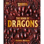 Dungeons and Dragons the Book of Dragons