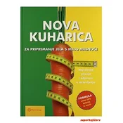 NOVA KUHARICA ZA PRIPREMANJE JELA S MALO MASNOCE