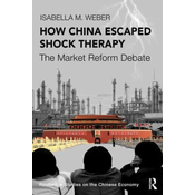 How China Escaped Shock Therapy